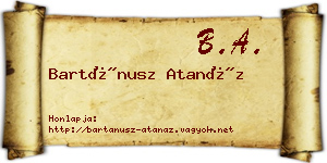 Bartánusz Atanáz névjegykártya